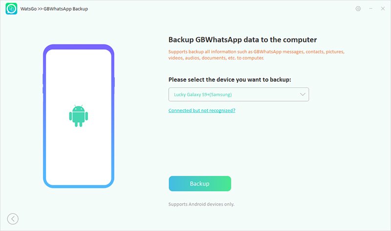 Watsgo Guide -GbWhatsAppをバックアップするデバイスを選択します
